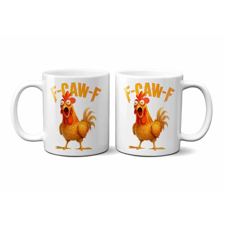FUNNY F-CAW-F CHICKEN COFFEE MUG / F OFF SARCASTIC MUG / FUNNY NOVELTY GIFT
